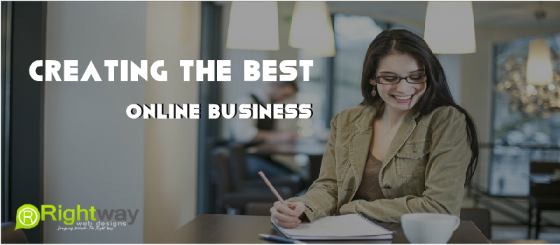 Creating Best Online Business