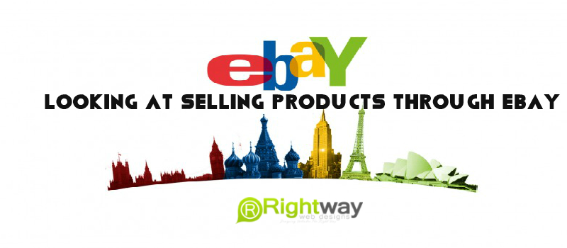 Looking at selling products through ebay